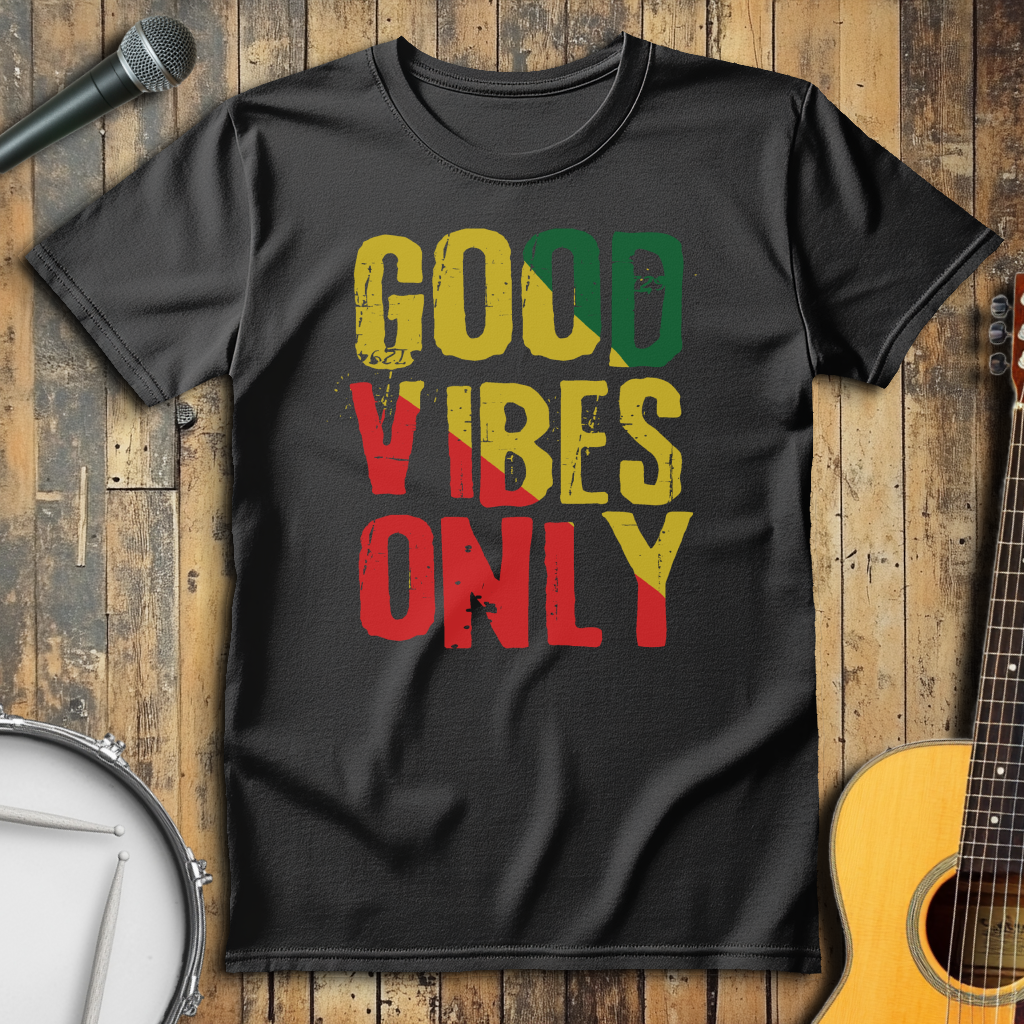Good Vibes Only
