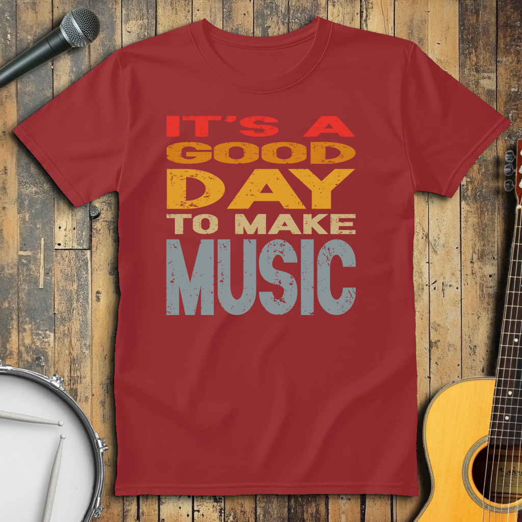 It's A Good Day To Make Music
