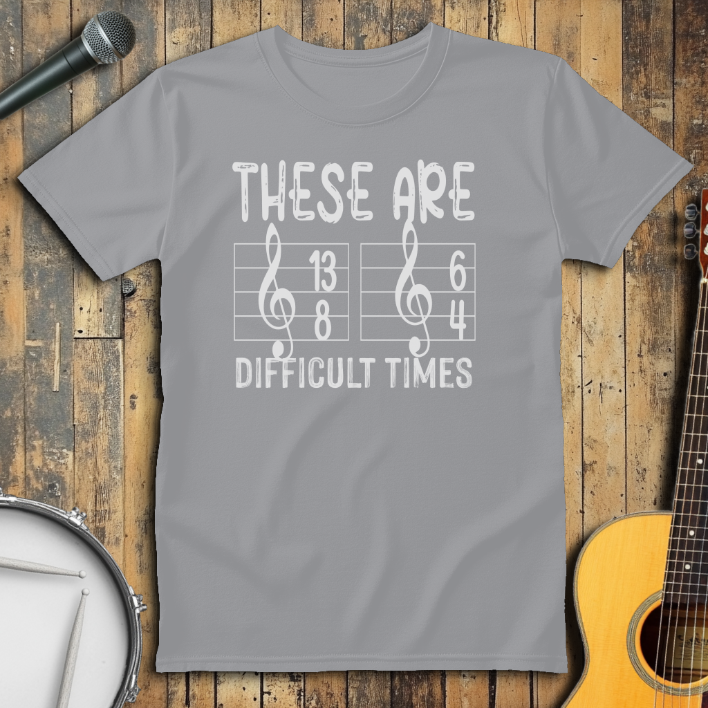 Difficult Times