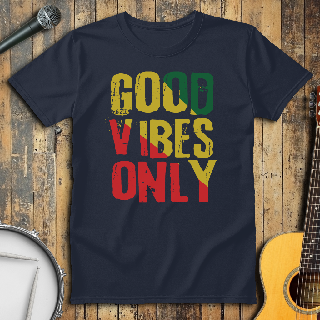 Good Vibes Only